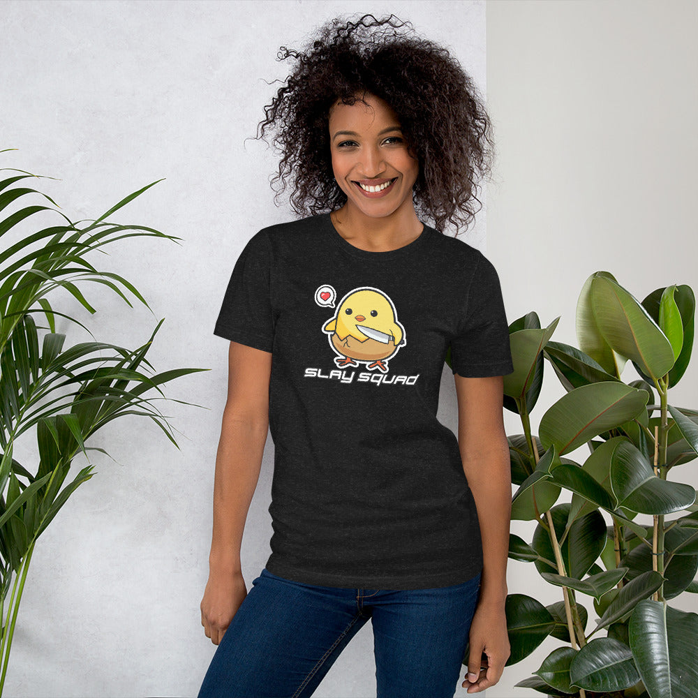 Slay Squad Chick - Unisex t-shirt